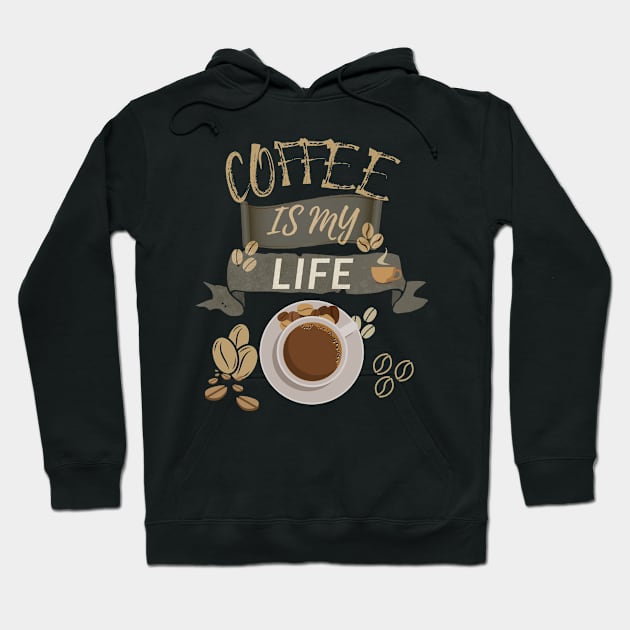 Coffee Is My Life Hoodie by olaviv